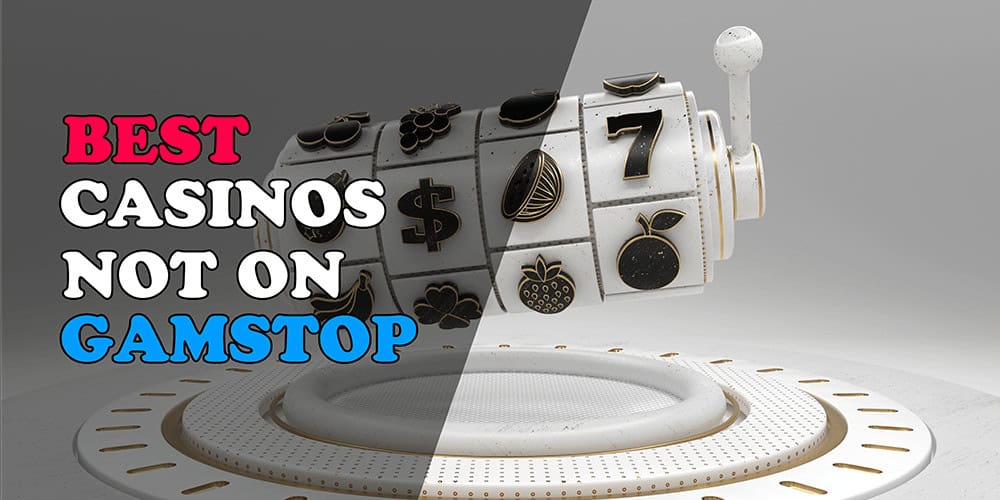 Exploring Casinos Not on GamStop A Comprehensive Guide -1377065245