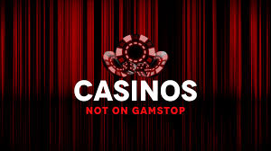 Exploring Casinos Not Part of GamStop
